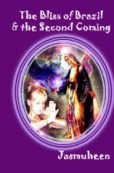 The Bliss of Brazil & The Second Coming