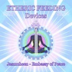 Etheric Feeding Devices