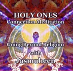 Holy Ones Connection – Beyond Religion